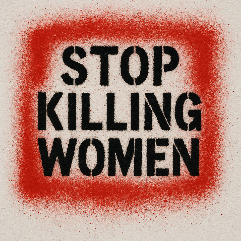 Dear Men, Stop Killing Women